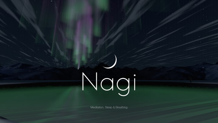 Nagi — Meditation, Sleep & Breathing