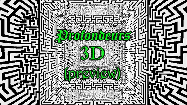 Profondeurs 3D Preview