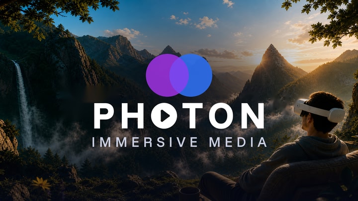 Photon: Immersive Media