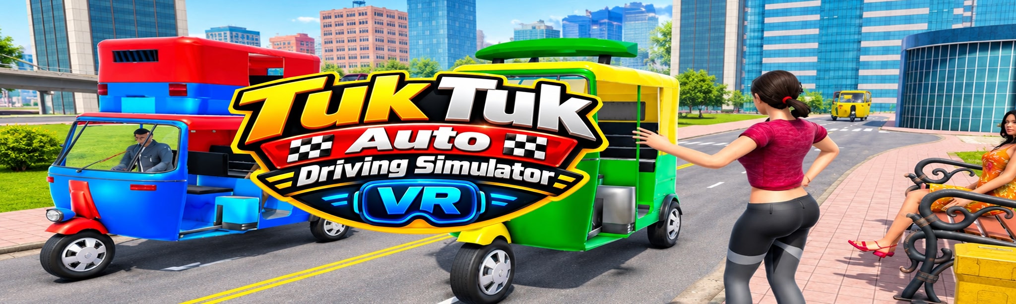 Tuk Tuk Auto Driving Simulator VR