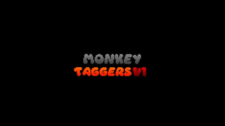 Monkey Taggers V1