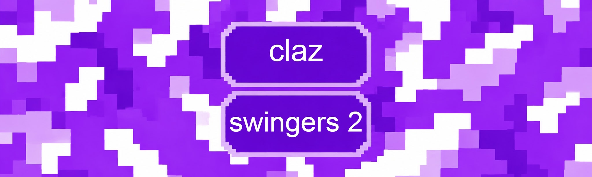 claz swingers 2