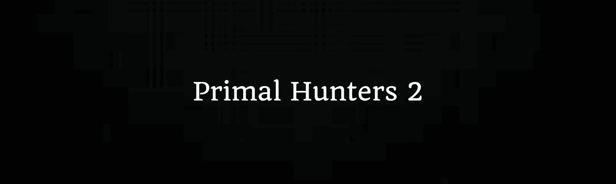 Primal Hunters 2