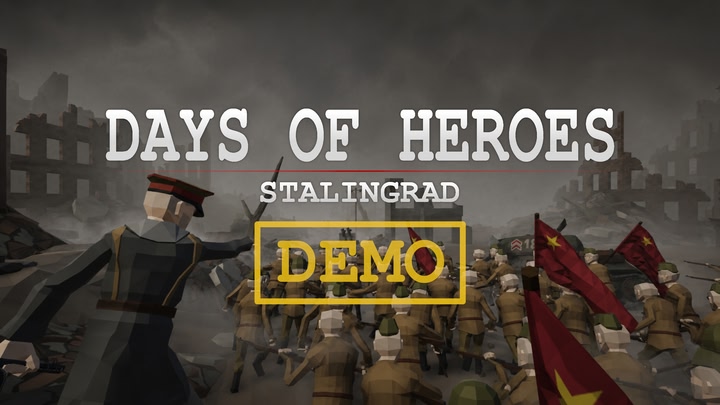 Days of Heroes: Stalingrad (Demo)