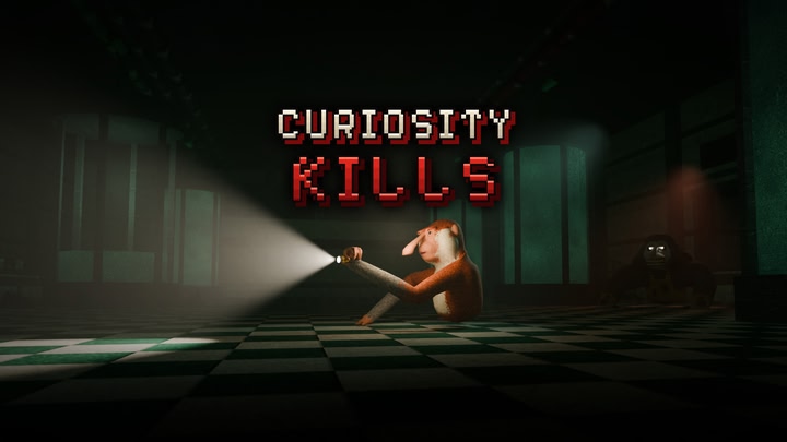Curiosity Kills