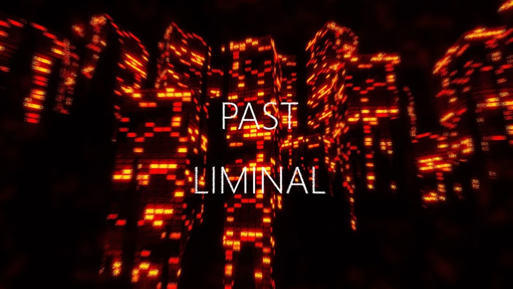 Past Liminal