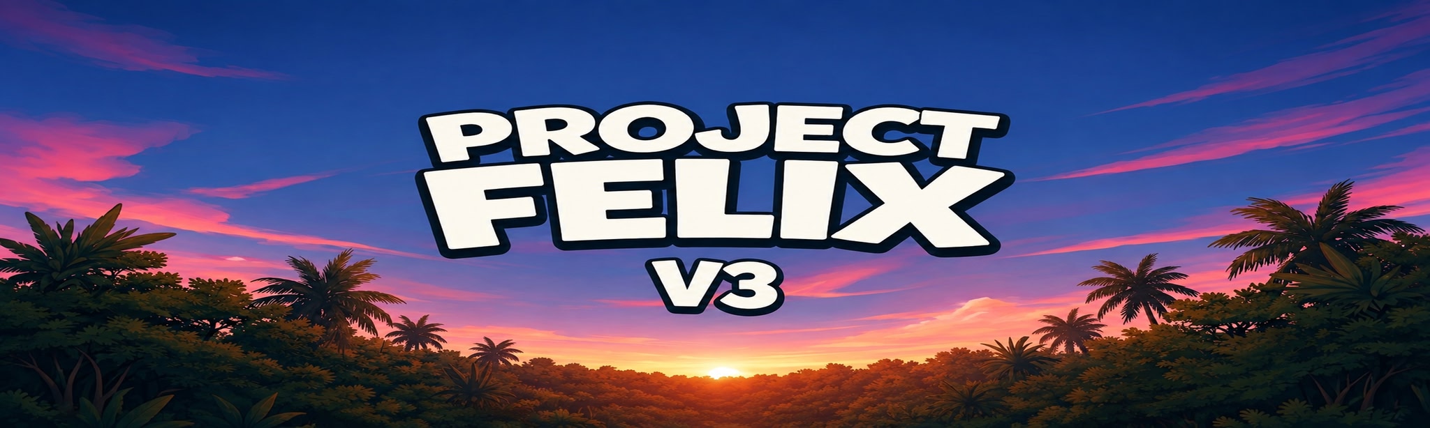 Project Felix V3
