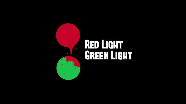 Red Light Green Light