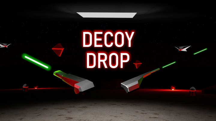 Decoy Drop