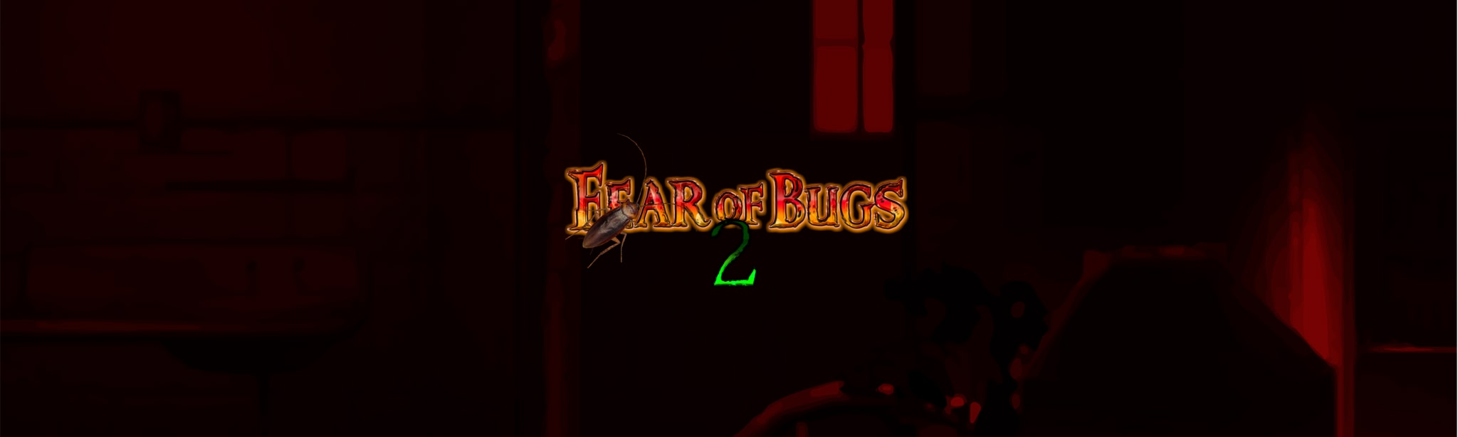 FEAR OF BUGS 2