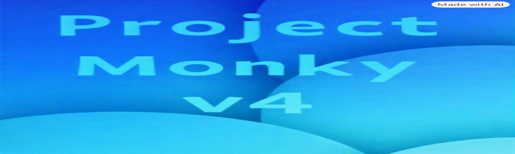 Project Monky V4