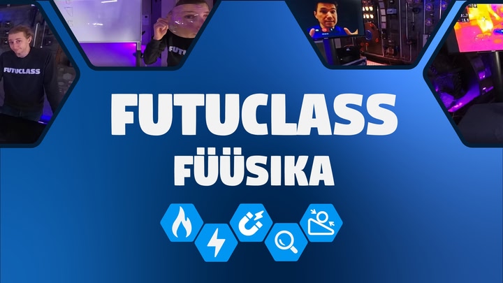Futuclass Füüsika
