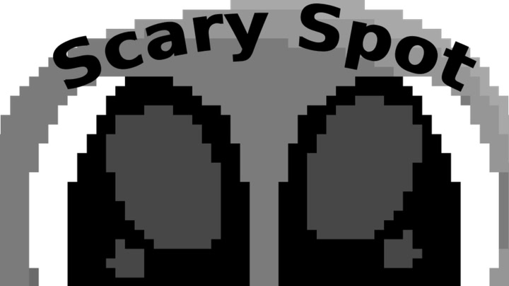 Scary Spot