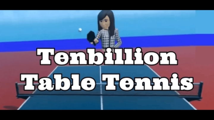 Tenbillion Table Tennis - Ping Pong VR