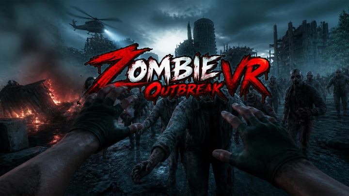 ZOMBIE OUTBREAK VR